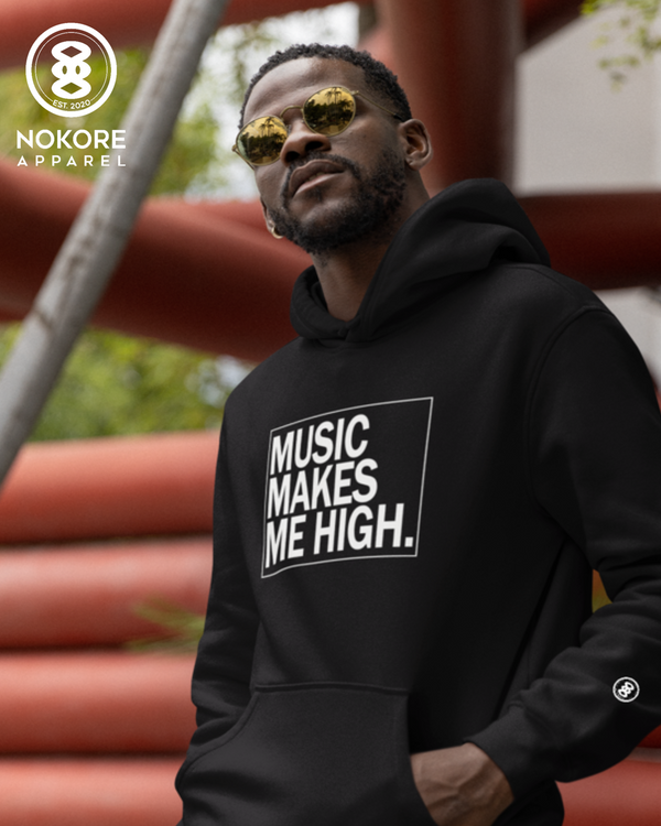 Music Makes Me High Hoodie.