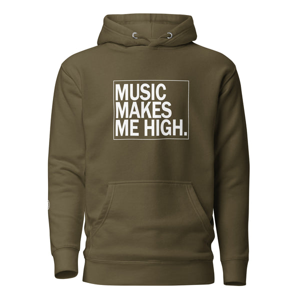 Music Makes Me High Hoodie.
