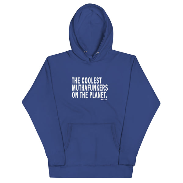 Coolest on the Planet Hoodie.
